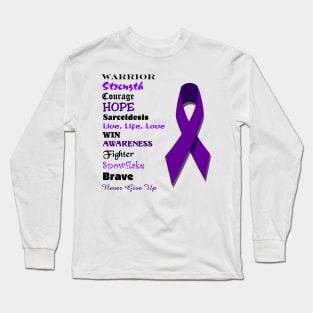 Sarcoidosis Warrior Long Sleeve T-Shirt